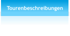 Tourenbeschreibungen